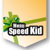 Menu SpeedKid